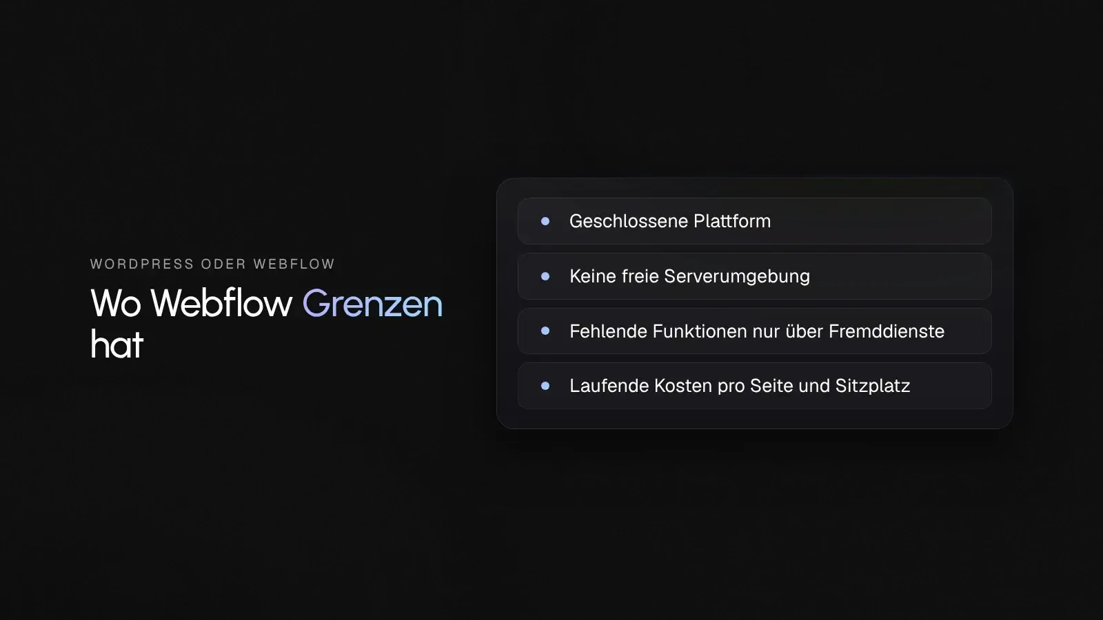 Vier Grenzen von Webflow, geschlossene Plattform, keine freie Serverumgebung, Fremddienste und laufende Kosten